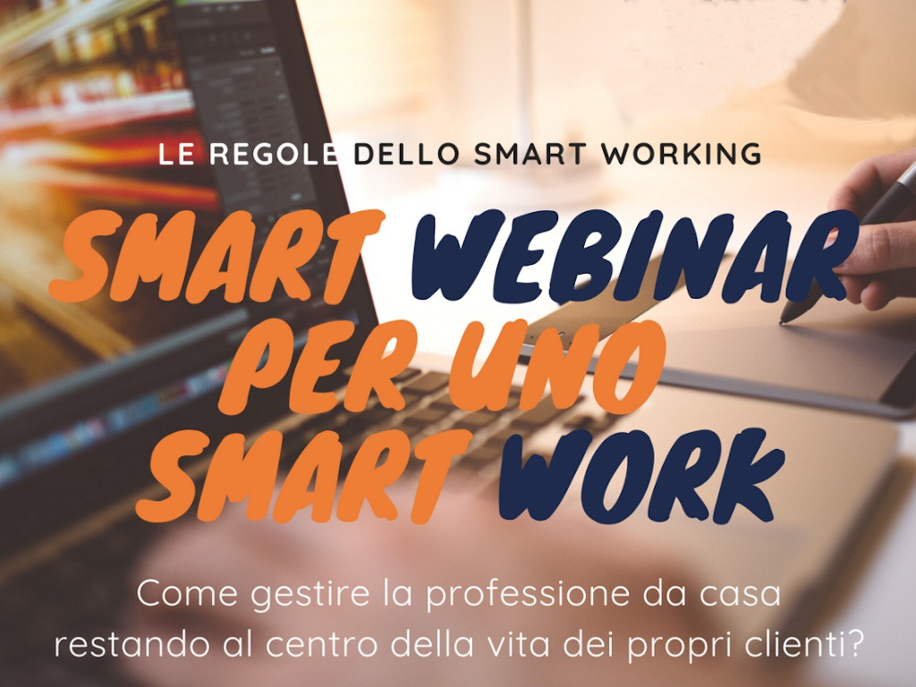 SMART WEBINAR per uno SMART WORK